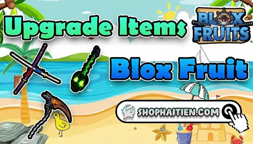 Thuê Cày Upgrade Items